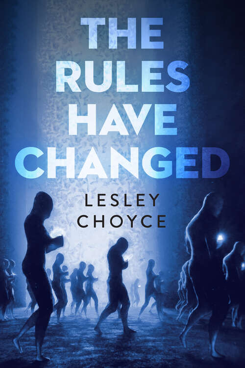 Book cover of The Rules Have Changed (Orca Soundings)