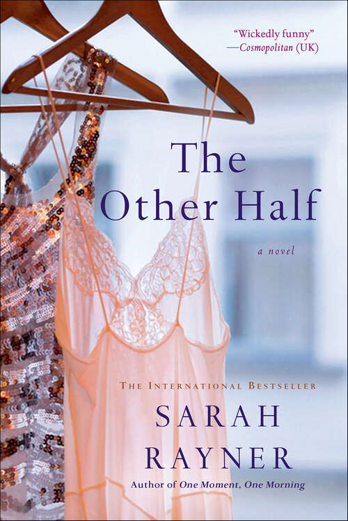 Book cover of The Other Half: A Novel