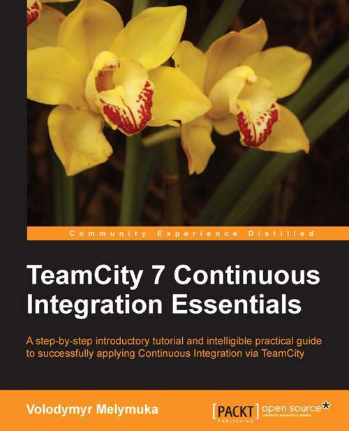 Book cover of TeamCity 7 Continous Integration Essentials