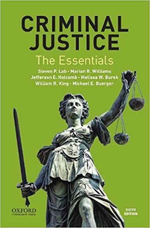 Book cover of Criminal Justice: The Essentials (Sixth Edition)