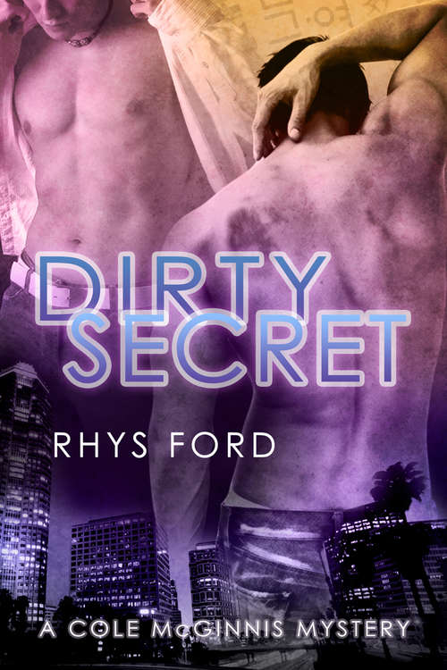 Dirty Secret (Cole McGinnis Mysteries #2)
