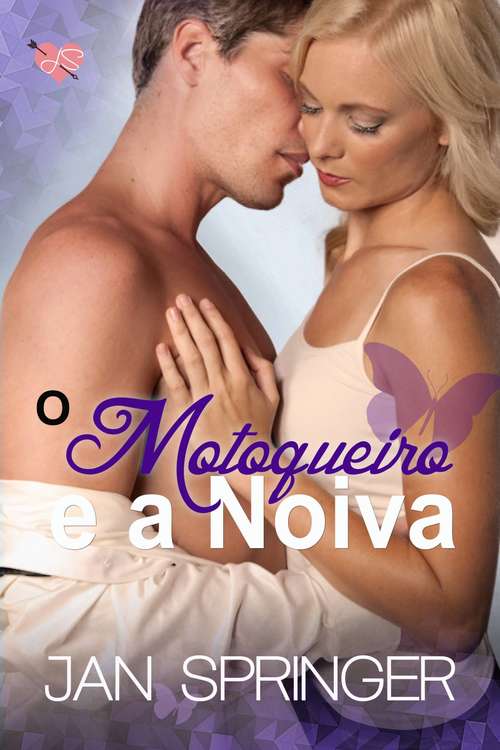 Book cover of O Motoqueiro e a Noiva
