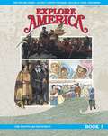 Explore America, Book 5: The Westward Movement (3rd edition)