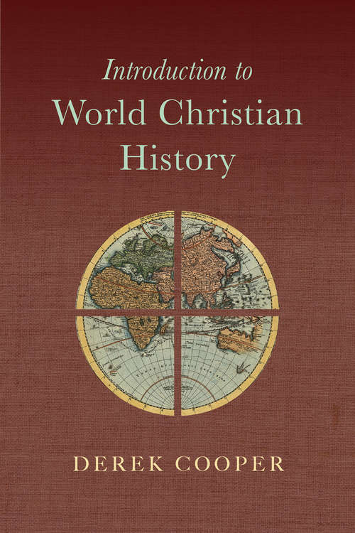 Book cover of Introduction to World Christian History