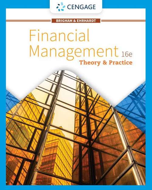 Financial Management: Theory And Practice (Mindtap Course List)