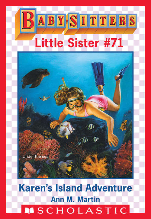 Book cover of Karen's Island Adventure (Baby-Sitters Little Sister #71)