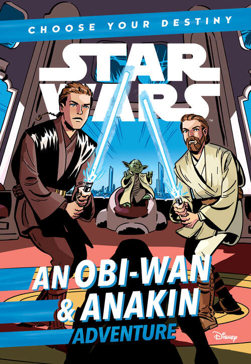 Book cover of Star Wars: A Choose Your Destiny Chapter Book (A Choose Your Destiny Chapter Book)