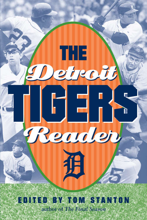Book cover of The Detroit Tigers Reader