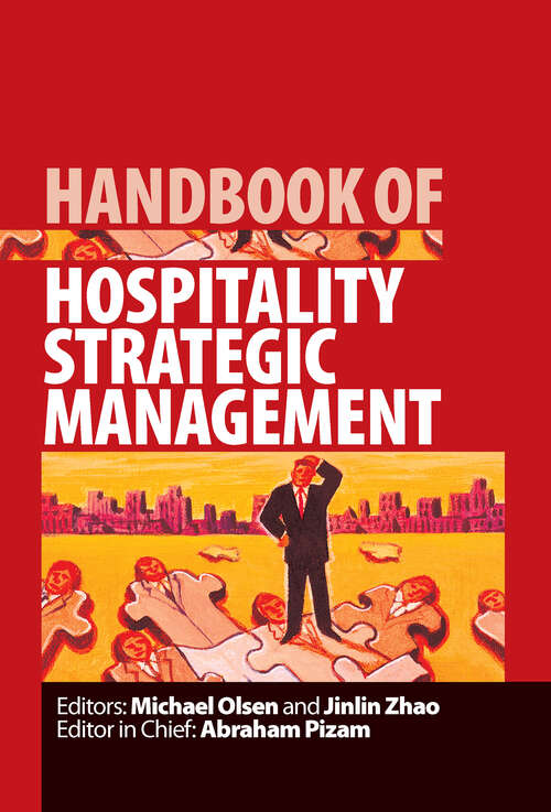 Handbook of Hospitality Strategic Management (Handbooks Of Hospitality Management Ser.)