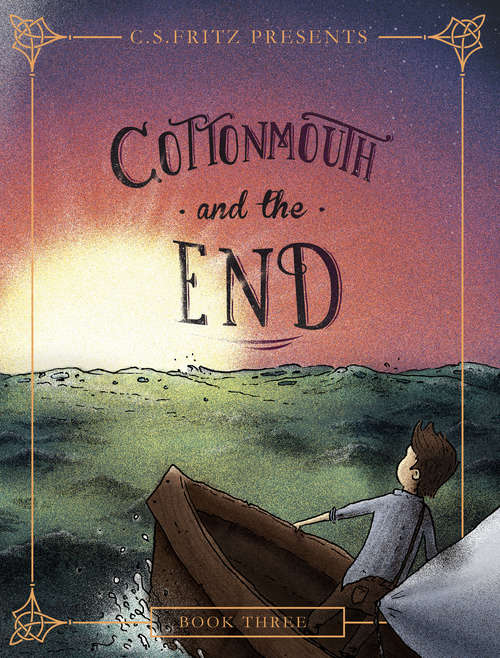 Book cover of Cottonmouth and the End