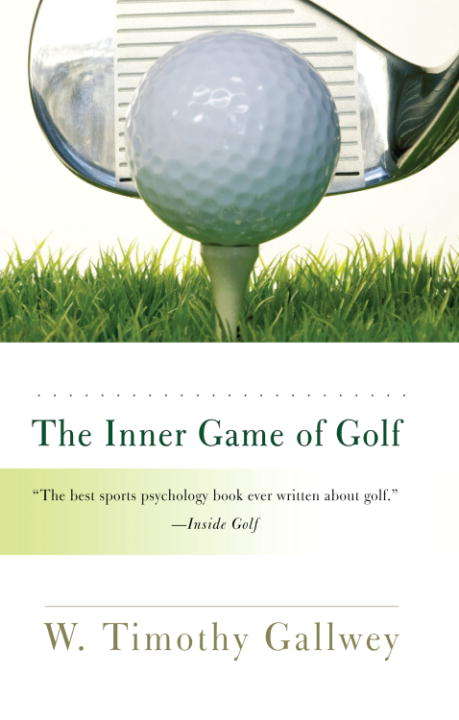 Book cover of The Inner Game Of Golf