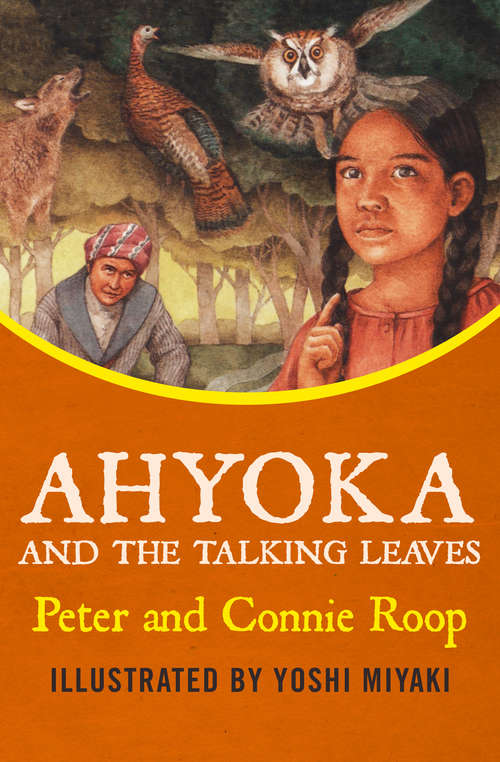 Book cover of Ahyoka and the Talking Leaves