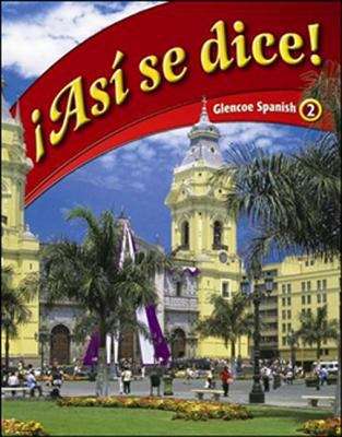 Book cover of ¡Así se dice!: Glencoe Spanish 2