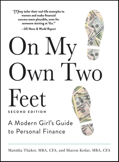Book cover of On My Own Two Feet: A Modern Girl's Guide to Personal Finance (2)