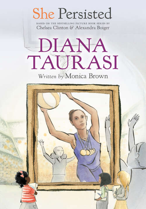 She Persisted: Diana Taurasi (She Persisted)