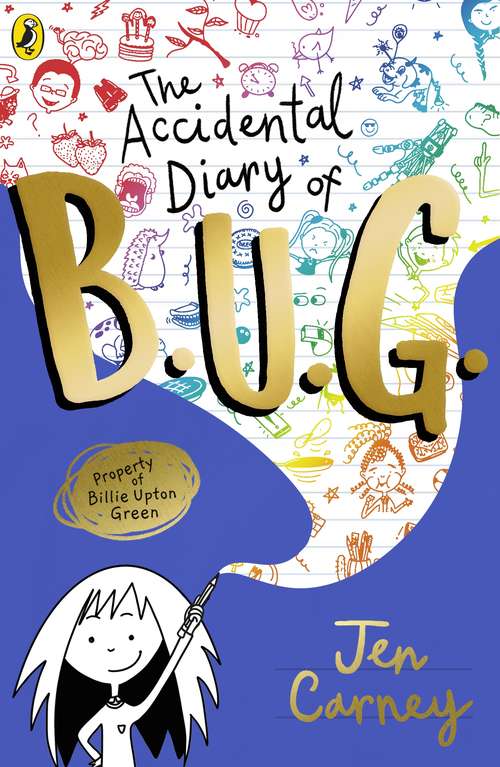 Book cover of The Accidental Diary of B.U.G. (The Accidental Diary of B.U.G. #1)