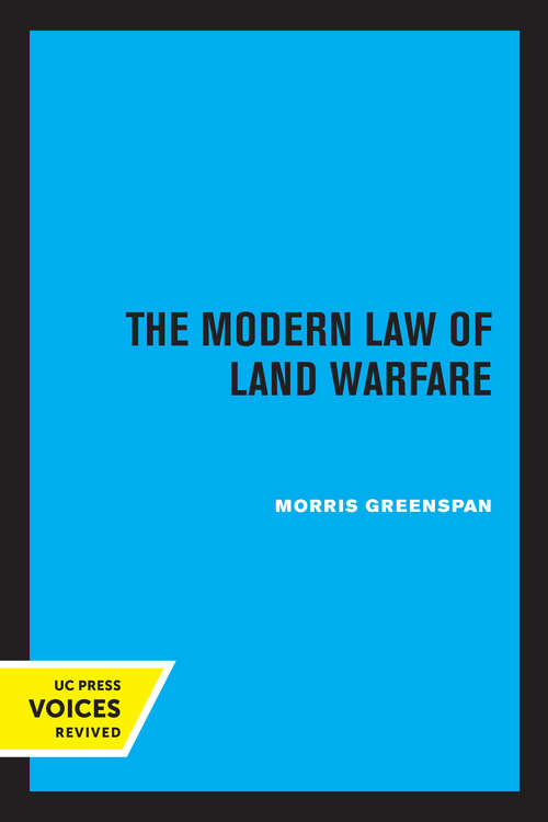 Book cover of The Modern Law of Land Warfare