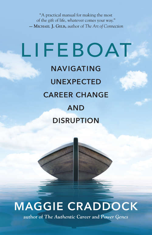 Book cover of Lifeboat: Navigating Unexpected Career Change and Disruption