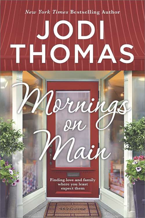 Mornings on Main: A Small-Town Texas Novel