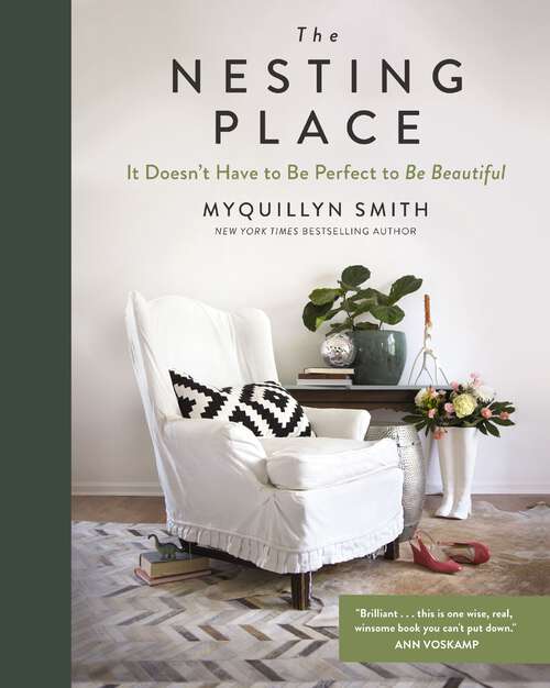 Book cover of The Nesting Place: It Doesn’t Have to Be Perfect to Be Beautiful