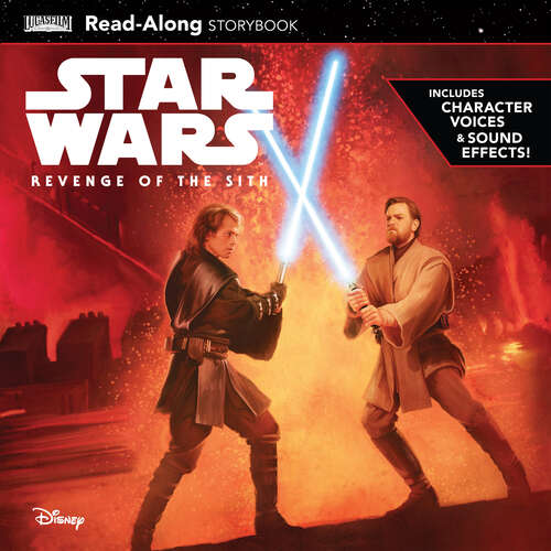 Book cover of Star Wars: Revenge of the Sith Read-Along Storybook