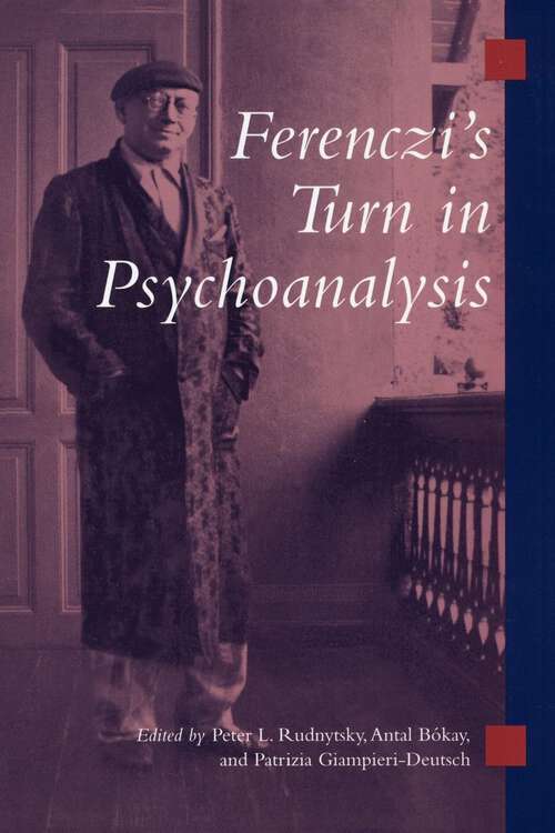 Book cover of Ferenczi's Turn in Psychoanalysis