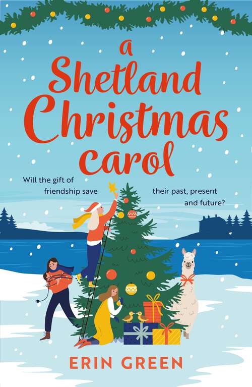 Book cover of A Shetland Christmas Carol: The perfect cosy read for the holiday season! (From Shetland, With Love #4)