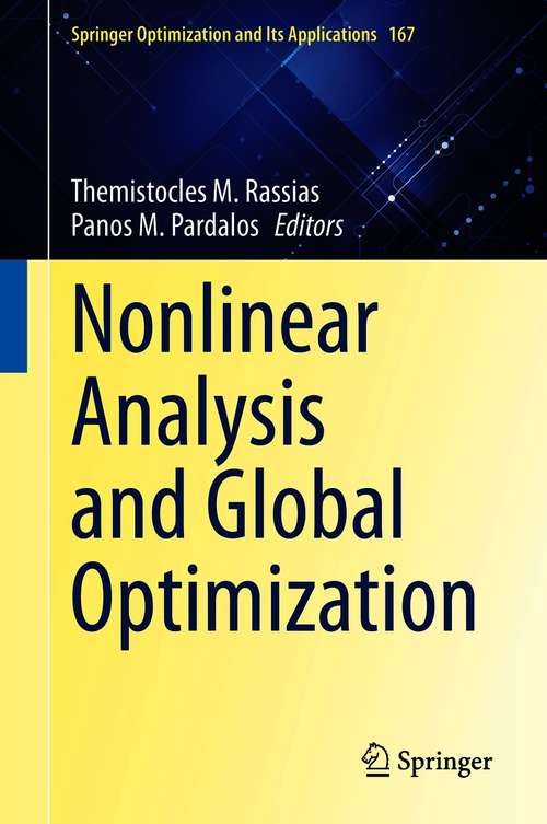 Nonlinear Analysis and Global Optimization (Springer Optimization and Its Applications #167)