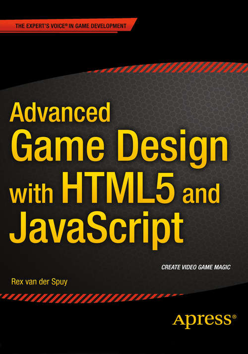 Book cover of Advanced Game Design with HTML5 and JavaScript