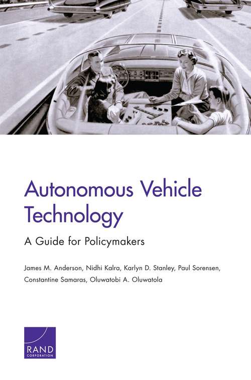 Autonomous Vehicle Technology: A Guide for Policymakers