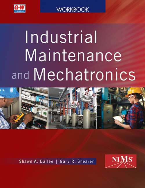 Book cover of Industrial Maintenance and Mechatronics: Lab Workbook