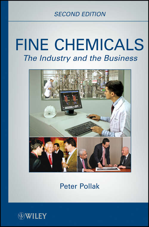 Book cover of Fine Chemicals: The Industry and the Business (2)
