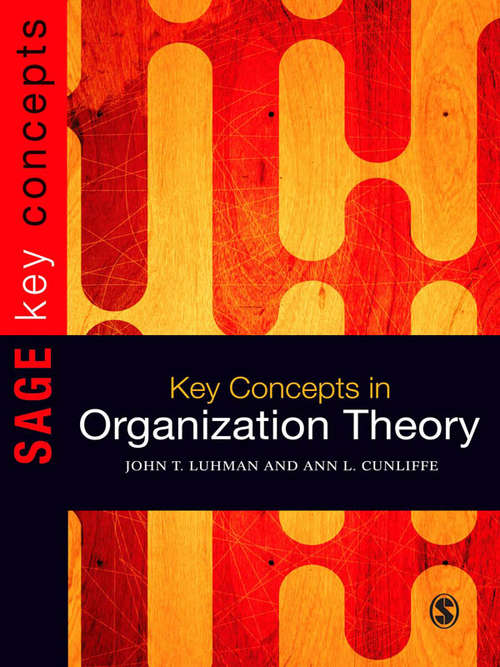 Book cover of Key Concepts in Organization Theory