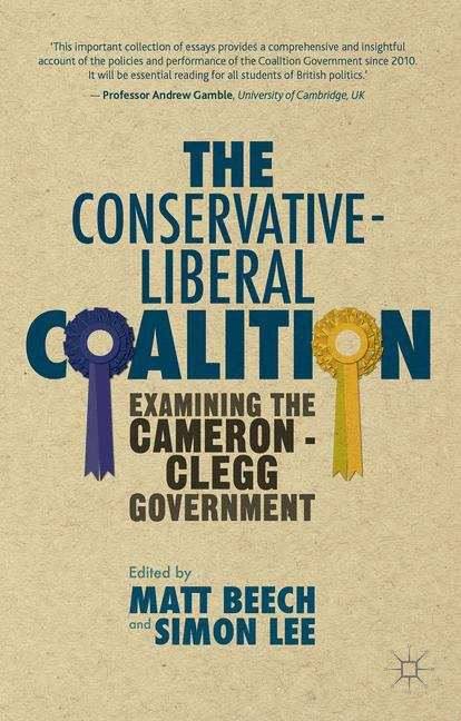 Book cover of The Conservative–Liberal Coalition