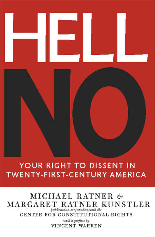 Book cover of Hell No: Your Right to Dissent in Twenty-First-Century America