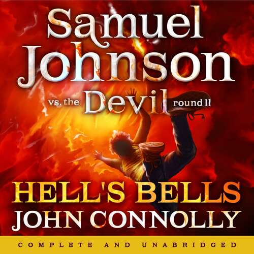 Book cover of Hell's Bells: A Samuel Johnson Adventure: 2 (Samuel Johnson Adventure)