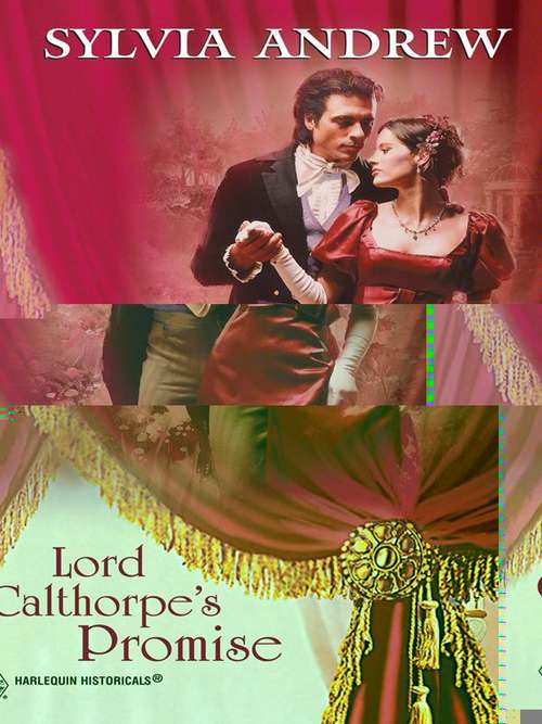 Lord Calthorpe's Promise