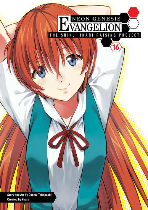 Book cover of Neon Genesis Evangelion: The Shinji Ikari Raising Project Volume 16 (Neon Genesis Evangelion: The Shinji Ikari Raising Project #16)