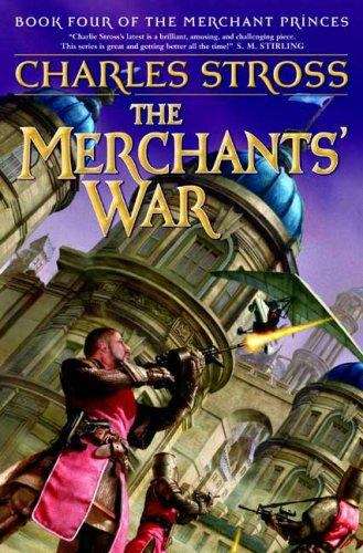 Book cover of The Merchants' War (The Merchant Princes Book #4)