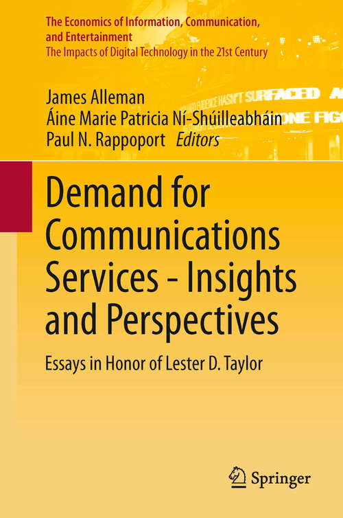 Book cover of Demand for Communications Services - Insights and Perspectives