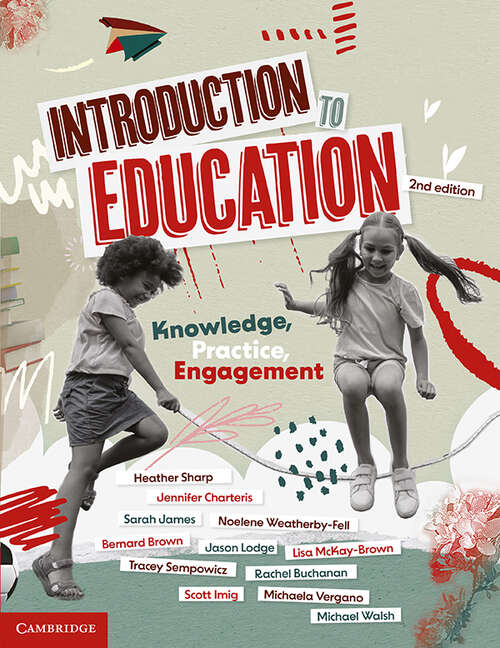 Book cover of Introduction to Education: Knowledge, Practice, Engagement (2)