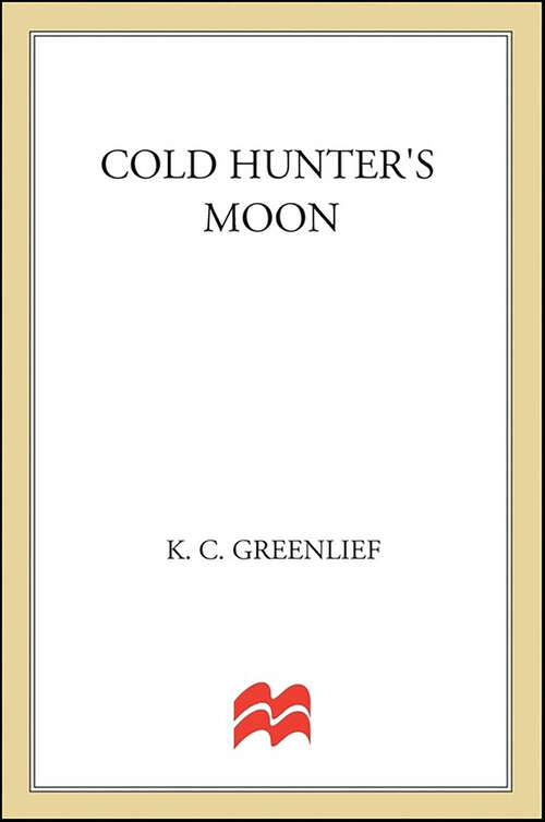 Book cover of Cold Hunter's Moon: A Mystery (Sheriff Lark Swenson and Detective Lacey Smith)
