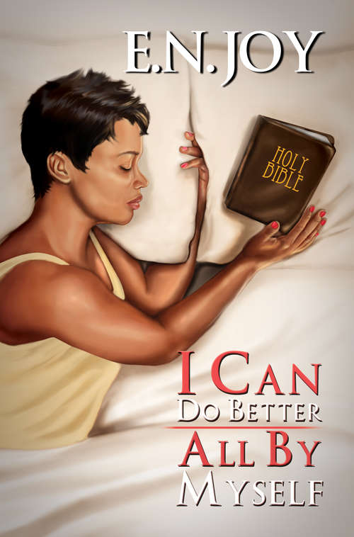 Book cover of I Can Do Better All By Myself: New Day Divas Series Book Five
