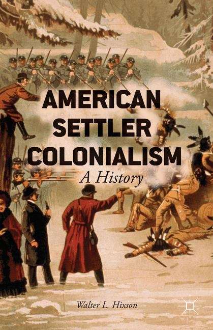 Book cover of American Settler Colonialism
