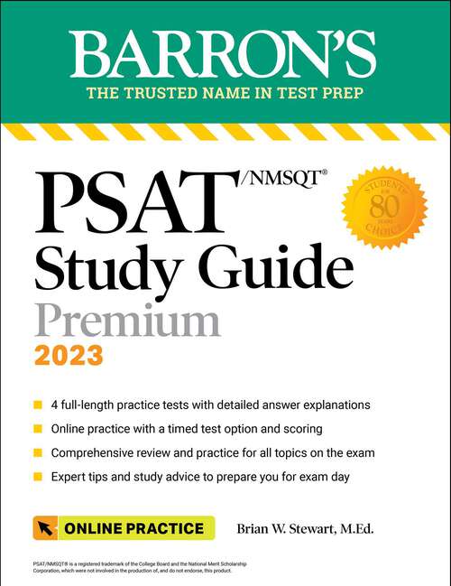 PSAT/NMSQT Study Guide, 2023: 4 Practice Tests + Comprehensive Review + Online Practice (Barron's Test Prep)
