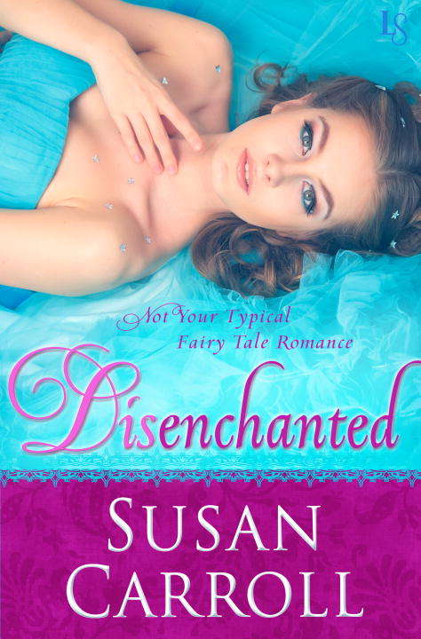 Book cover of Disenchanted: Not Your Typical Fairy Tale Romance