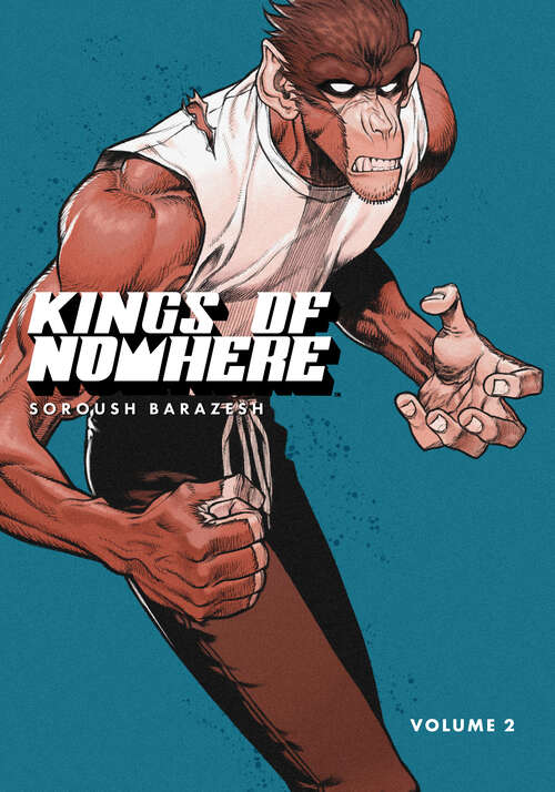 Book cover of Kings of Nowhere Volume 2