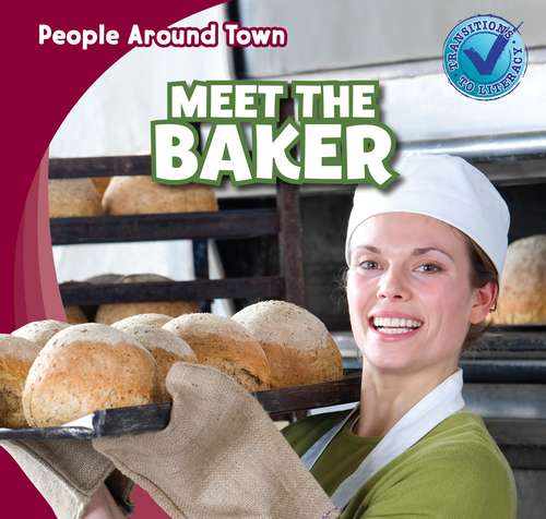 Book cover of Meet the Baker (People Around Town)