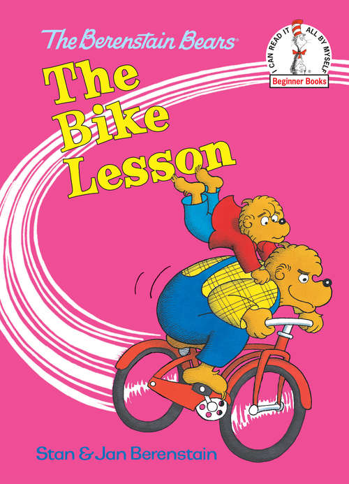 Book cover of The Berenstain Bears and the Bike Lesson (I Can Read!)
