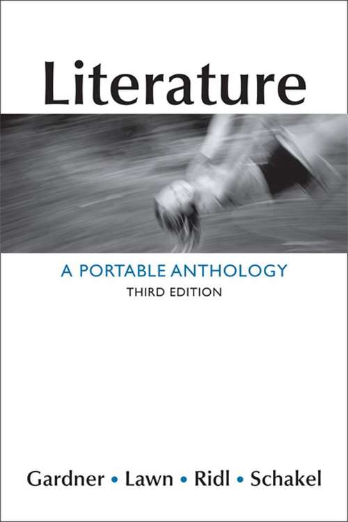 Literature: A Portable Anthology (3rd Edition)